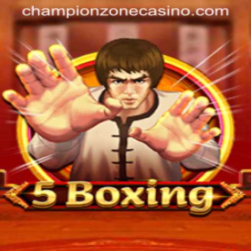 Exploring 5Boxing: The New Arena Game Taking Over Championzone