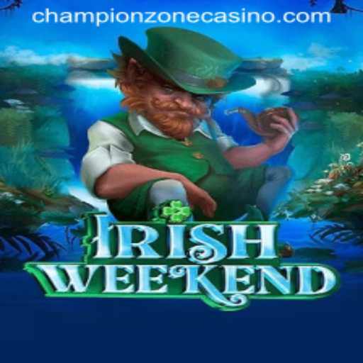 The Exciting World of IrishWeekend: Enter the Championzone